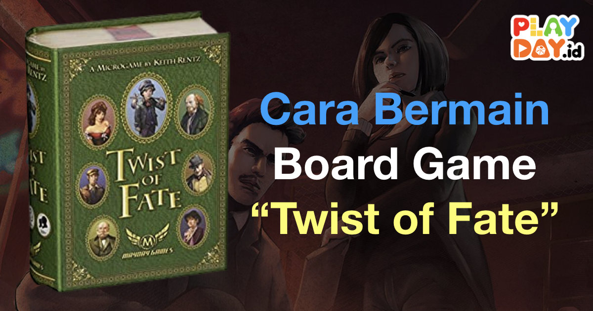 Cara Bermain Board Game Twist of Fate