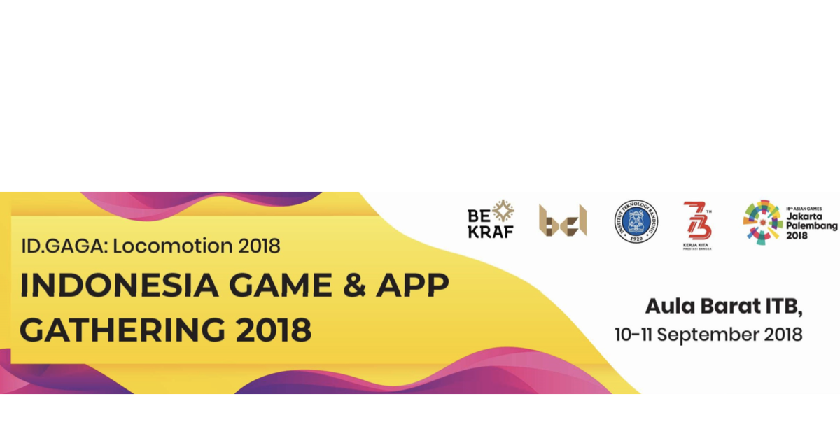 YUK, IKUTI EVENT INDONESIA GAME AND APP GATHERING 2018